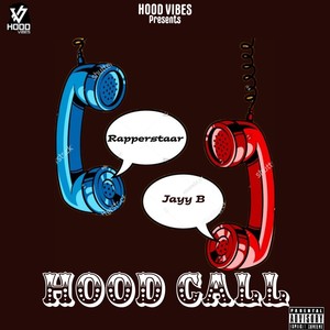 Hood Call (Explicit)