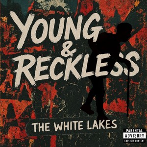 Young & Reckless