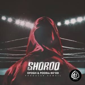 Shoroo (feat. Pooria Bo'od)