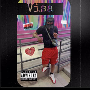 Visa (feat. Ricky G) (Explicit)