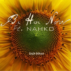 Be Here Now(feat. Nahko)