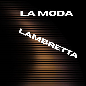 La Moda - Lambretta