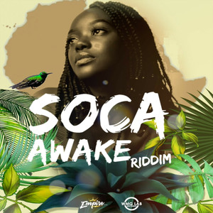 Soca Awake Riddim