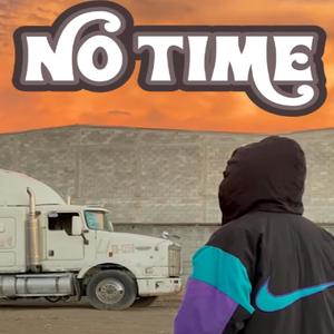 NO TIME (Explicit)