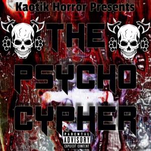 The Psycho Cypher (Explicit)