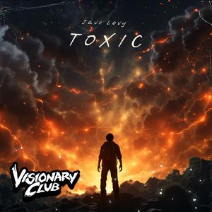 Toxic (Explicit)