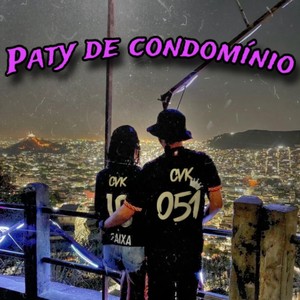 Paty de condomínio (Explicit)