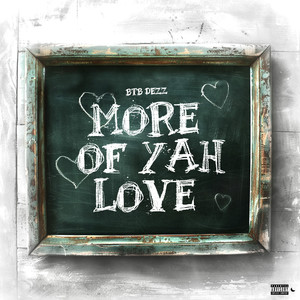 More Of Yah Love (Mhmm) [Explicit]