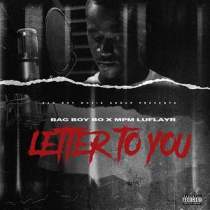 Letter To You (Explicit)