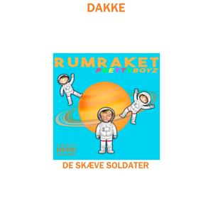 Rumraket dakke (feat. PrettyBoyz) [Explicit]