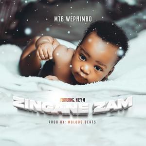 Zingane Zam (feat. Neym)