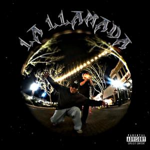 LA LLAMADA (feat. $car) [Explicit]