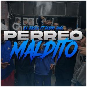PERREO MALDITO (feat. El Ba$cu)
