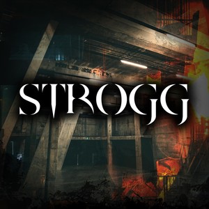 Strogg (feat. The Last Bear Ender)