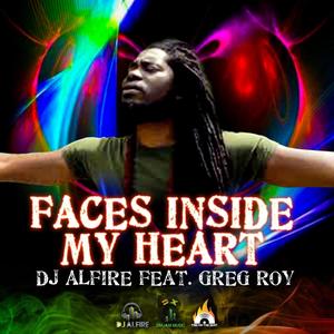 Faces Inside My Heart (feat. Greg Roy)