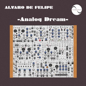 Analog Dream