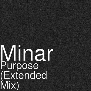 Purpose (Extended Mix)