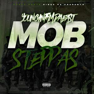 Mob Steppas (Explicit)