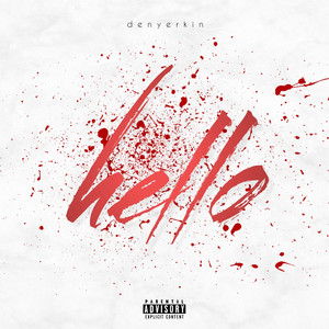 Hello (Explicit)