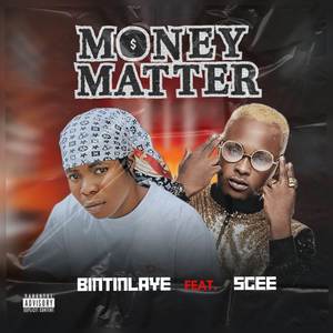 MONEY MATTER (Explicit)