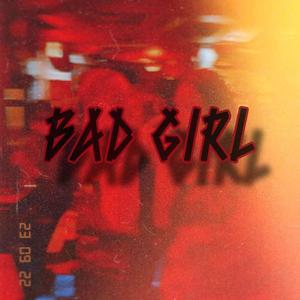 Bad Girl