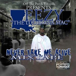 Never Take Me Alive Mixtape (Explicit)