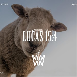 Lucas 15:4