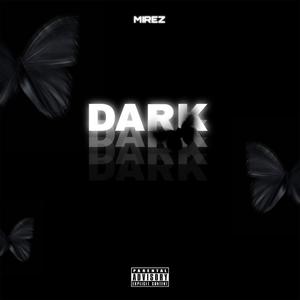 Dark (Explicit)