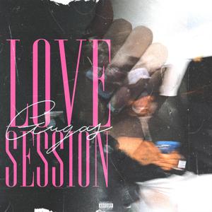 Love Session (Explicit)