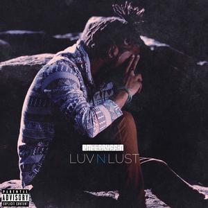 Luv N Lust (Explicit)