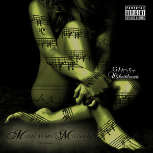 Music Is My Mistress- the Album (Explicit)