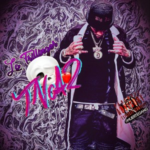 TNA 2 (Trill Nigga Attention 2) [Explicit]