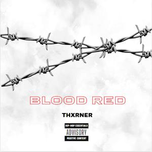 Blood Red (Explicit)