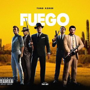 Fuego (Explicit)