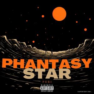 Phantasy Star (Explicit)