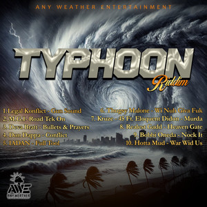 Typhoon Riddim (Explicit)