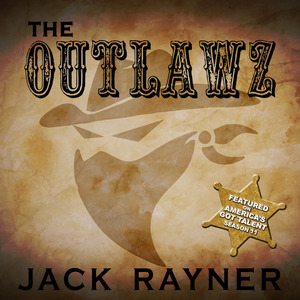 The Outlawz(as featured on America’s Got Talent)