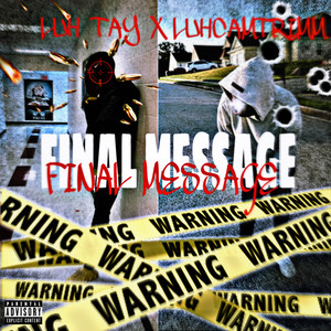 Final Message (Explicit)