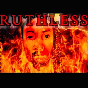 Ruthless (Explicit)