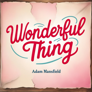 Wonderful Thing