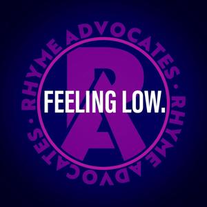 Feeling Low (Explicit)