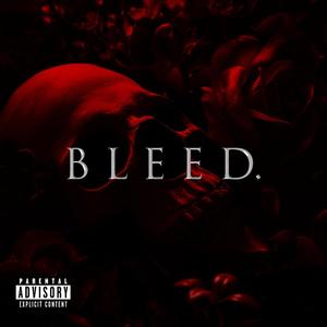 Bleed (Explicit)