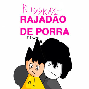 RAJADÃO DE PORRA (Explicit)