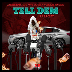 Tell Dem (Explicit)