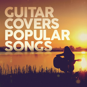 Guitar Covers Popular Songs