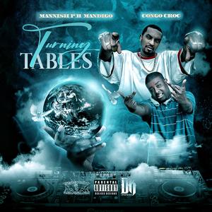 Turning Tables(feat. Congo Croc) (Explicit)
