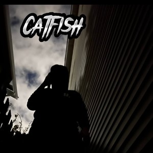 Catfish (Explicit)