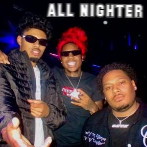 All Nighter (Explicit)