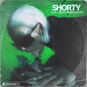 Shorty (feat. J.love & YvngPhowa) (Explicit)