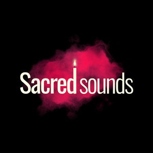 Sacred sounds